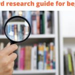 The complete keyword research guide for beginners in 2023